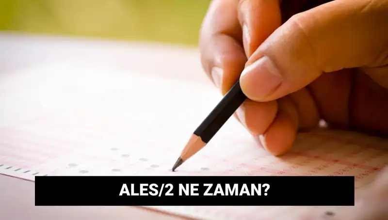 ALES 2 Sınavı: Başvuru Tarihleri ve Sonuçlar Hakkında Bilmeniz Gerekenler