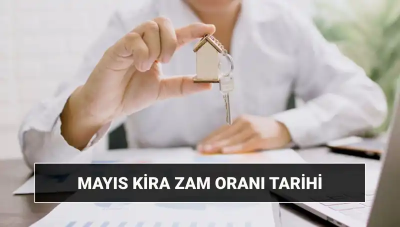 Kira Zam Oranı Mayıs 2025: TÜİK'ten Kira Artış Oranı Açıklamaları