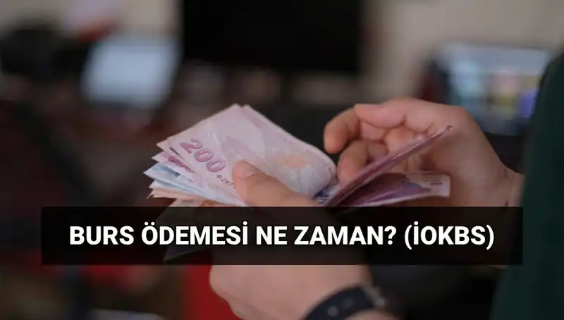 2025 İOKBS Burs Ödemeleri: İlk Ödeme Tarihleri Açıklandı!
