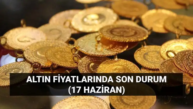 Altın Fiyatlarında Sürekli Yükseliş: 17 Haziran Güncel Durum